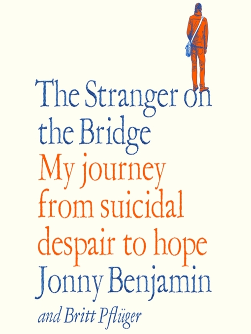 Title details for The Stranger on the Bridge by Jonny Benjamin - Wait list